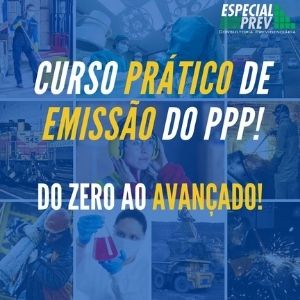 Curso Emissão do PPP: Do Zero ao Avançado